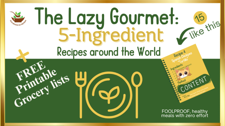 The Lazy gourmet, 5 ingredient lazy cook cheat sheet